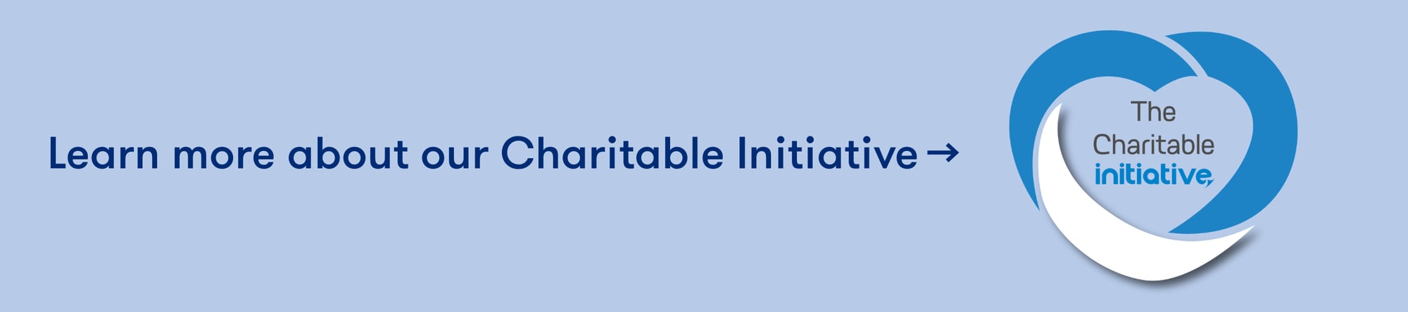 Learn more about our Charitable Initiative → (1)